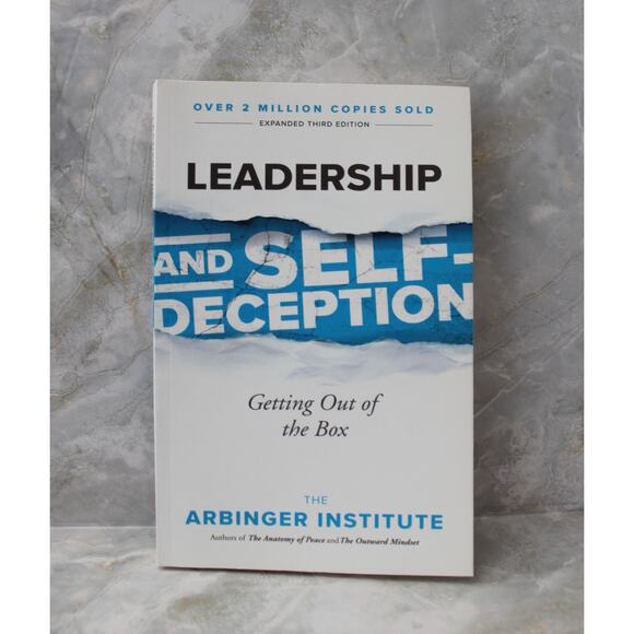 Other - Leadership and Self-Deception The Arbinger Institute Book Pre-Owned